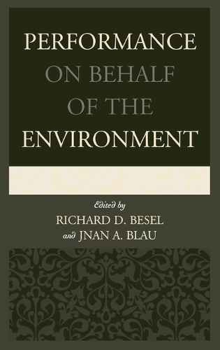Performance on Behalf of the Environment