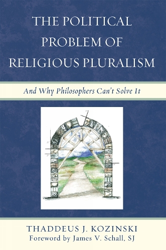 The Political Problem of Religious Pluralism