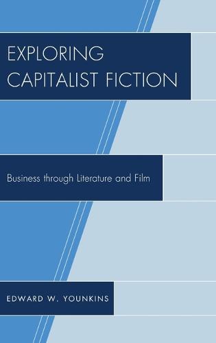 Exploring Capitalist Fiction