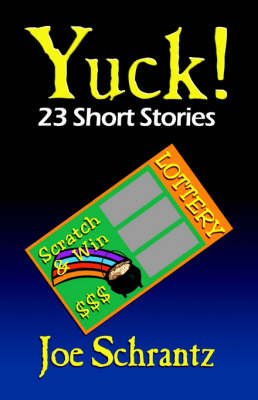 Yuck! 23 Short Stories