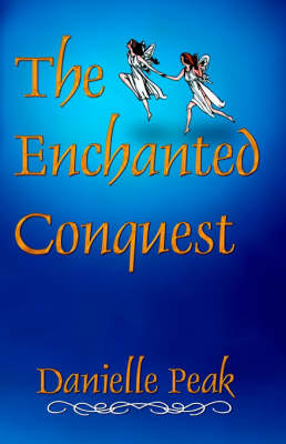 The Enchanted Conquest