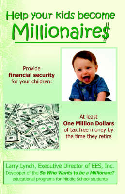 Help Your Kids Become Millionaires