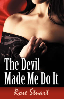 The Devil Made Me Do It