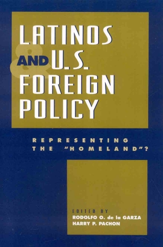 Latinos and U.S. Foreign Policy