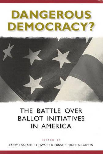 Dangerous Democracy?