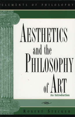 Aesthetics and the Philosophy of Art