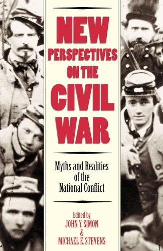 New Perspectives on the Civil War