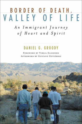 Border of Death, Valley of Life