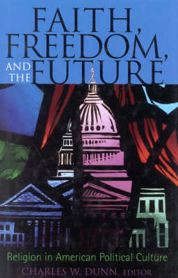 Faith, Freedom, and the Future