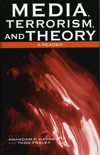 Media, Terrorism, and Theory