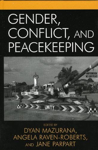 Gender, Conflict, and Peacekeeping
