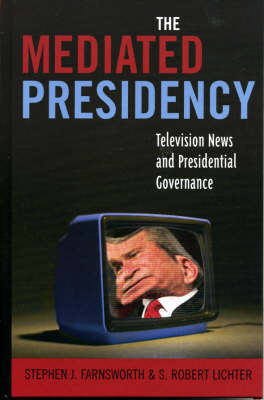 The Mediated Presidency