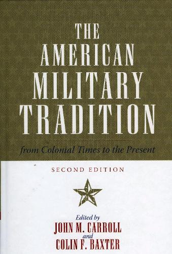 The American Military Tradition