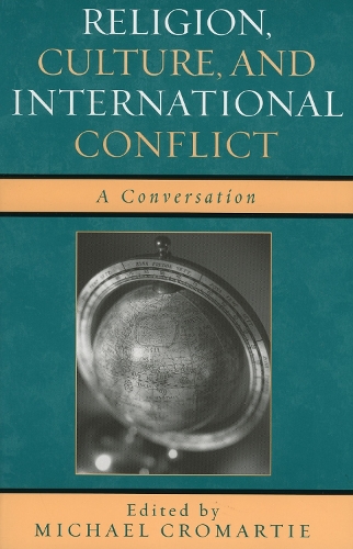 Religion, Culture, and International Conflict