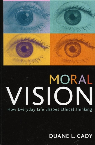 Moral Vision
