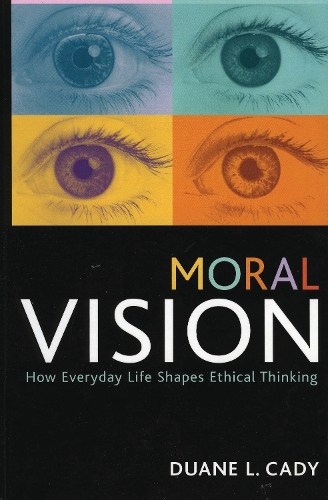 Moral Vision