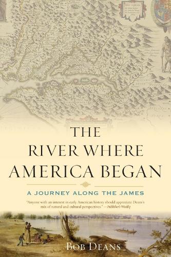 The River Where America Began