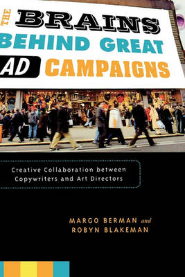 The Brains Behind Great Ad Campaigns