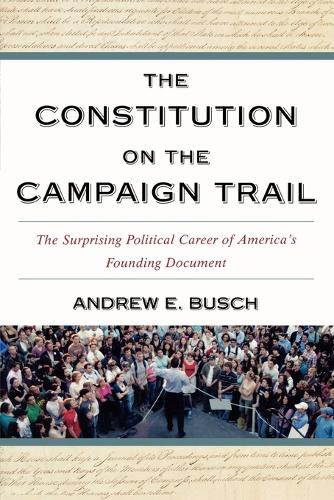 The Constitution on the Campaign Trail