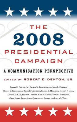 The 2008 Presidential Campaign