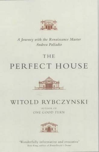 The Perfect House