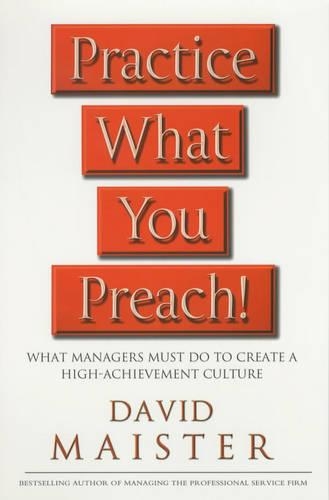 Practice What You Preach!