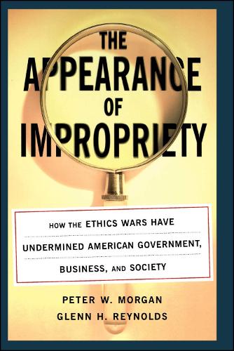 The Appearance of Impropriety