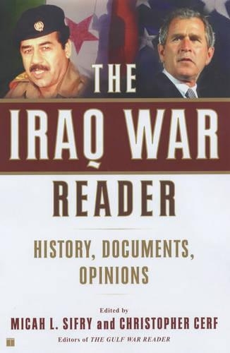 The Iraq War Reader
