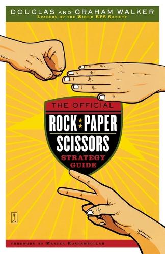 The Official Rock Paper Scissors Strategy Guide