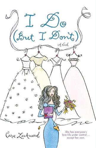 I Do (But I Don't)