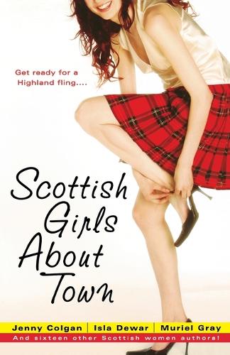 Scottish Girls About Town
