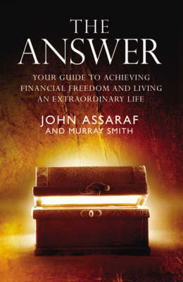 "The Answer: Where Science, Spirituality and Business Meet "