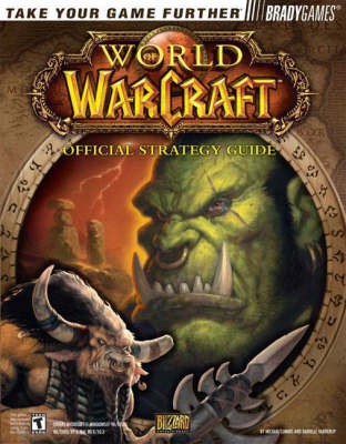 World of Warcraft (R) Official Strategy Guide