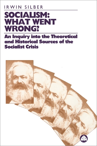 Socialism: What Went Wrong?