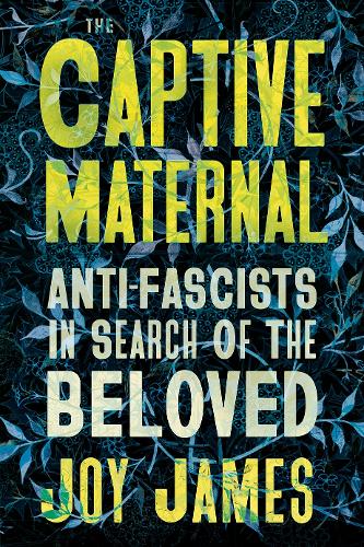 The Captive Maternal