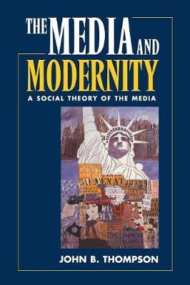 Media and Modernity
