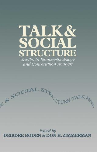 Talk and Social Structure
