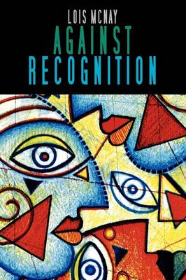 Against Recognition