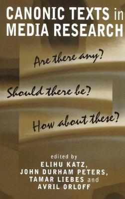 Canonic Texts in Media Research