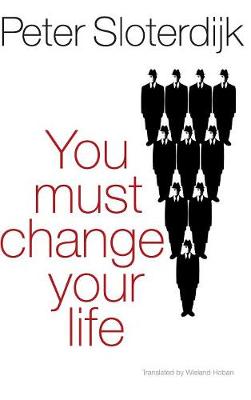 You Must Change Your Life