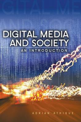 Digital Media and Society