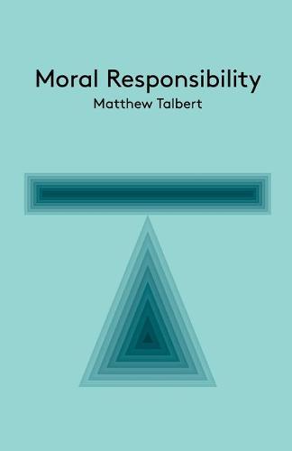 Moral Responsibility