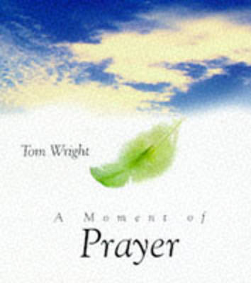 A Moment of Prayer