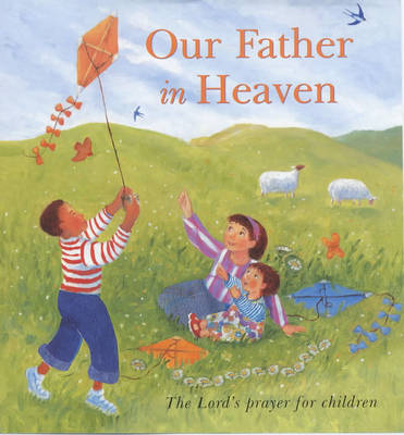 Our Father in Heaven