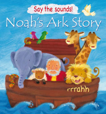 Noah's Ark Story (Say the Sounds!)