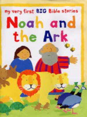 Noah and the Ark: Big Book