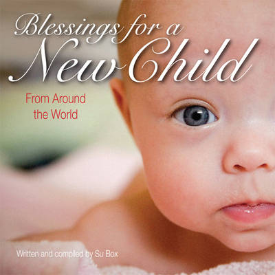 Blessings for a New Child