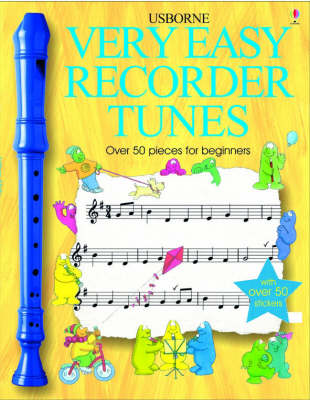 Very Easy Recorder Tunes