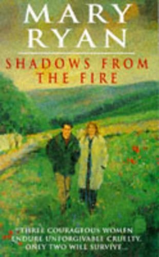 Shadows from the Fire
