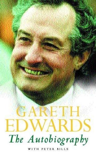 Gareth Edwards: The Autobiography